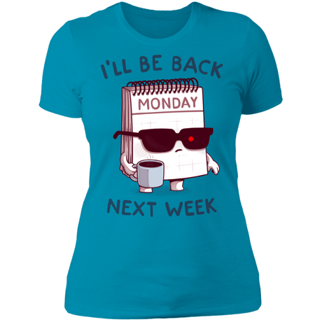 T-Shirts Turquoise / S Monday is Back Women's Premium T-Shirt
