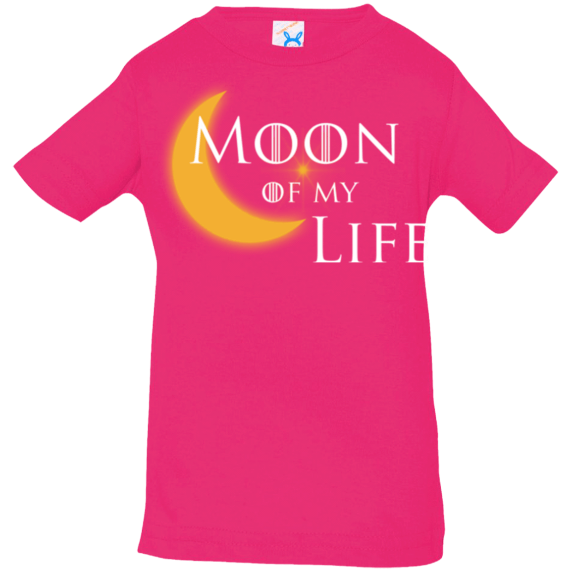 T-Shirts Hot Pink / 6 Months Moon of my Life Infant Premium T-Shirt
