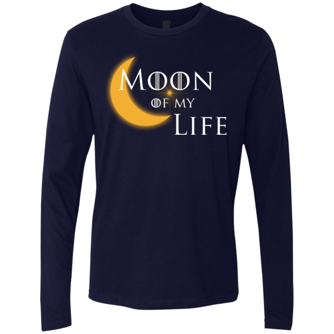 T-Shirts Midnight Navy / Small Moon of my Life Men's Premium Long Sleeve