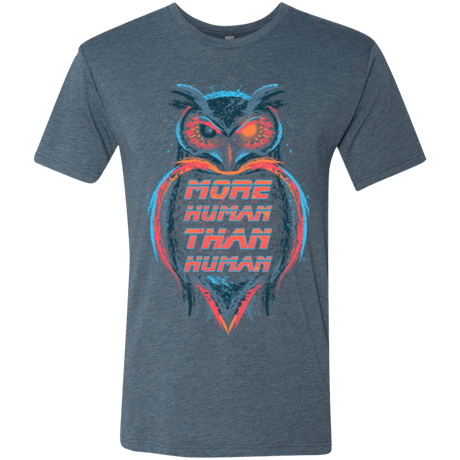 T-Shirts Indigo / Small More Human than Human Men's Triblend T-Shirt