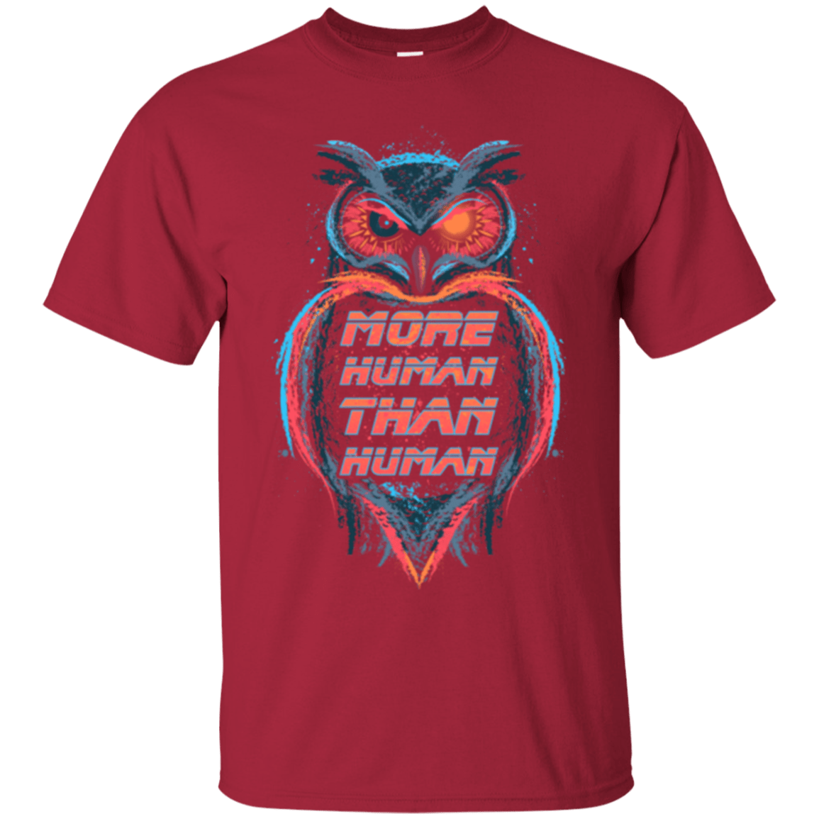 T-Shirts Cardinal / Small More Human than Human T-Shirt