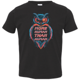 T-Shirts Black / 2T More Human than Human Toddler Premium T-Shirt