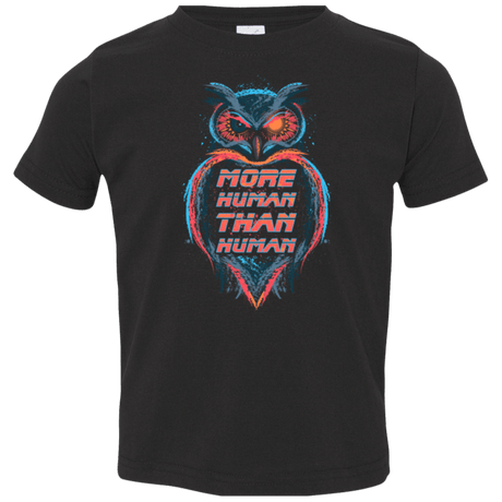 T-Shirts Black / 2T More Human than Human Toddler Premium T-Shirt