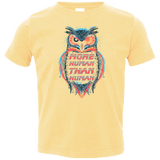 T-Shirts Butter / 2T More Human than Human Toddler Premium T-Shirt