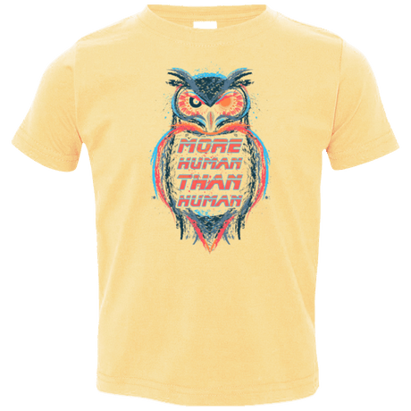 T-Shirts Butter / 2T More Human than Human Toddler Premium T-Shirt