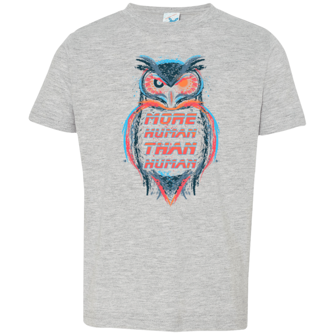 T-Shirts Heather / 2T More Human than Human Toddler Premium T-Shirt