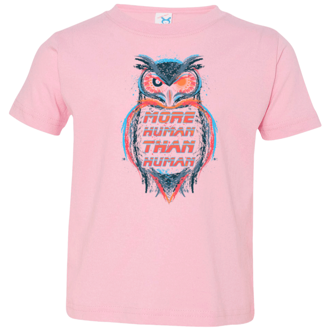 T-Shirts Pink / 2T More Human than Human Toddler Premium T-Shirt