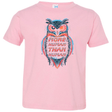 T-Shirts Pink / 2T More Human than Human Toddler Premium T-Shirt