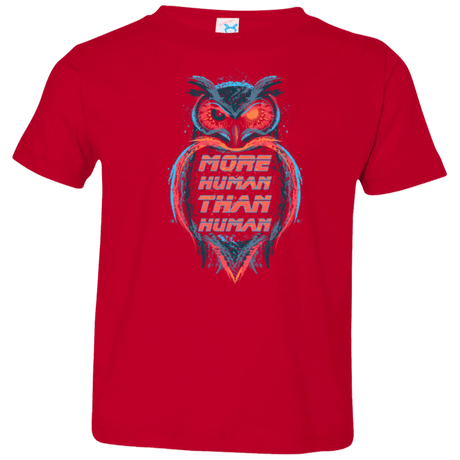 T-Shirts Red / 2T More Human than Human Toddler Premium T-Shirt