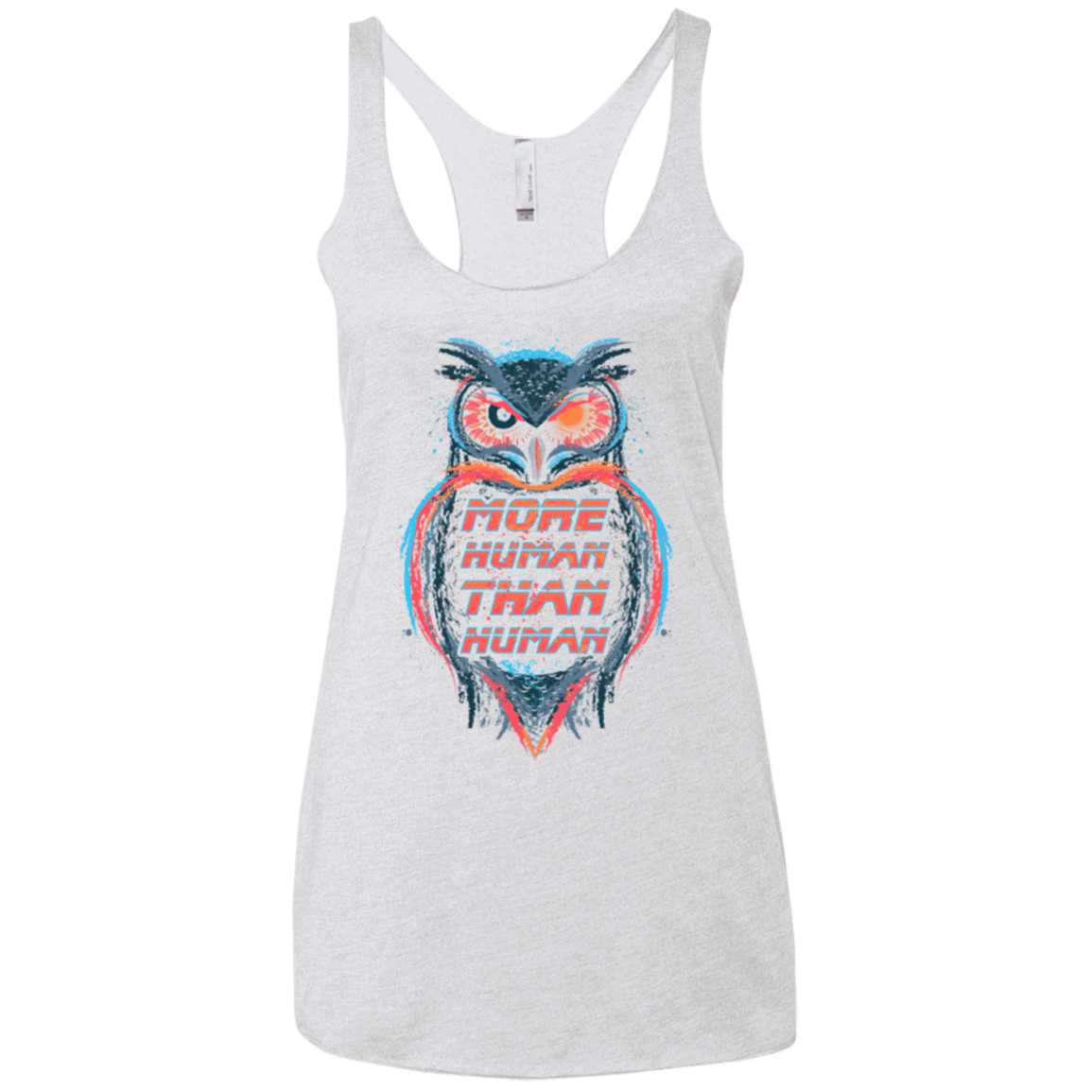 T-Shirts Heather White / X-Small More Human than Human Women's Triblend Racerback Tank