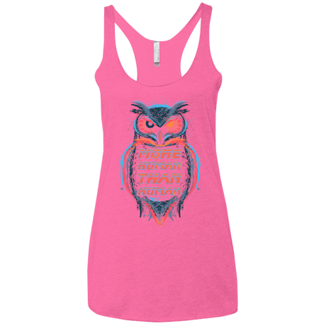T-Shirts Vintage Pink / X-Small More Human than Human Women's Triblend Racerback Tank