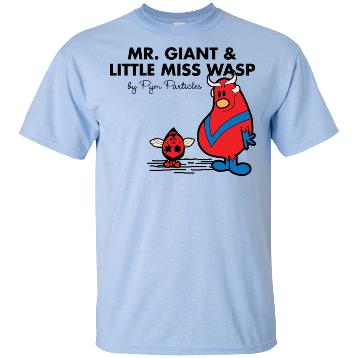 T-Shirts Light Blue / S Mr Giant and Little Miss wasp T-Shirt