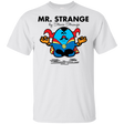 T-Shirts White / S Mr Strange T-Shirt
