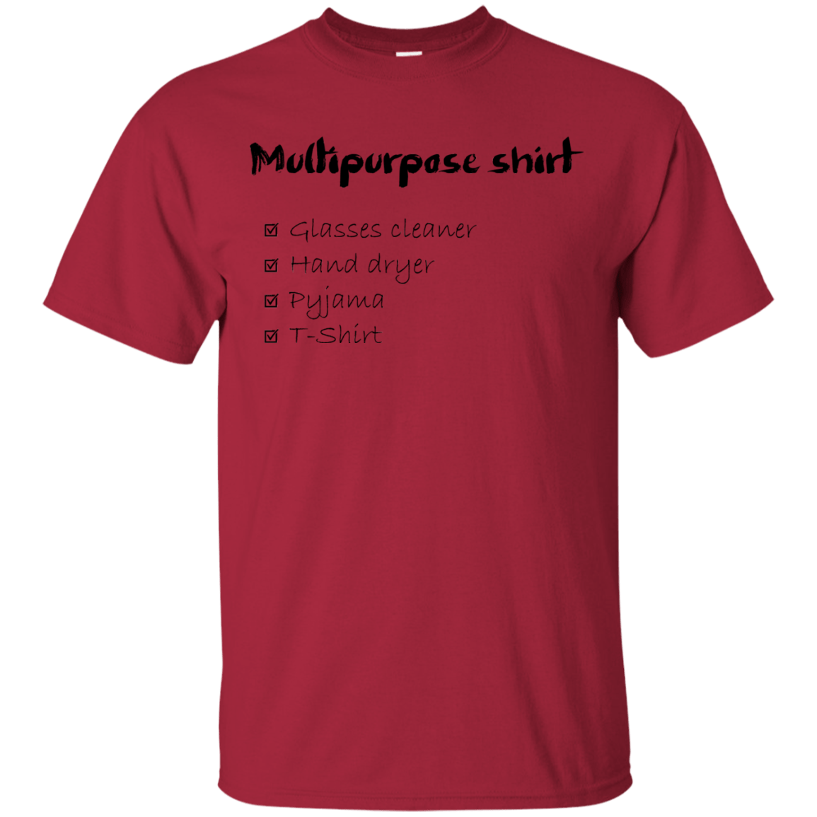 T-Shirts Cardinal / Small Multipurpose Shirt T-Shirt