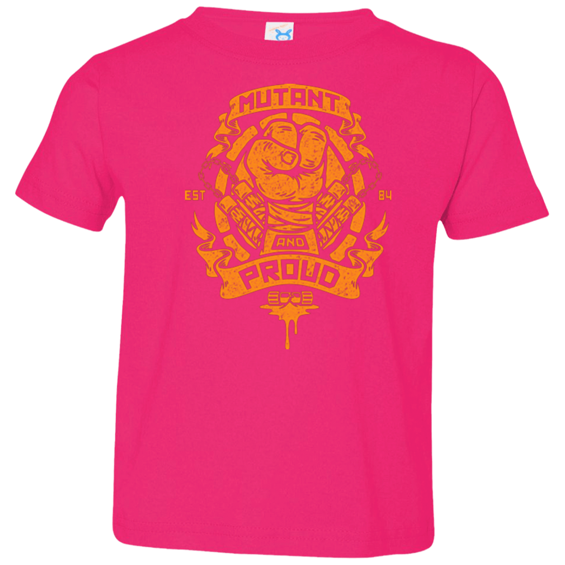 T-Shirts Hot Pink / 2T Mutant and Proud Mikey Toddler Premium T-Shirt