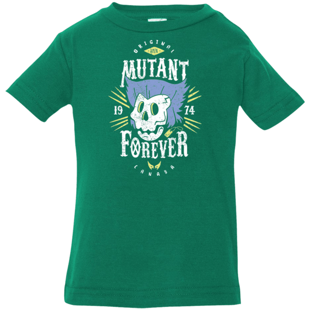 T-Shirts Kelly / 6 Months Mutant Forever Infant Premium T-Shirt
