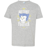T-Shirts Heather / 2T Mutant Forever Toddler Premium T-Shirt
