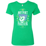 T-Shirts Envy / Small Mutant Forever Women's Triblend T-Shirt