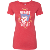 T-Shirts Vintage Red / Small Mutant Forever Women's Triblend T-Shirt
