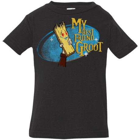 T-Shirts Black / 6 Months My Best Friend Groot Infant PremiumT-Shirt