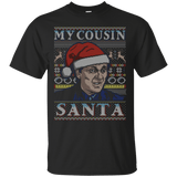 T-Shirts Black / S My Cousin Santa T-Shirt