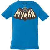 T-Shirts Cobalt / 6 Months My Man! Infant Premium T-Shirt
