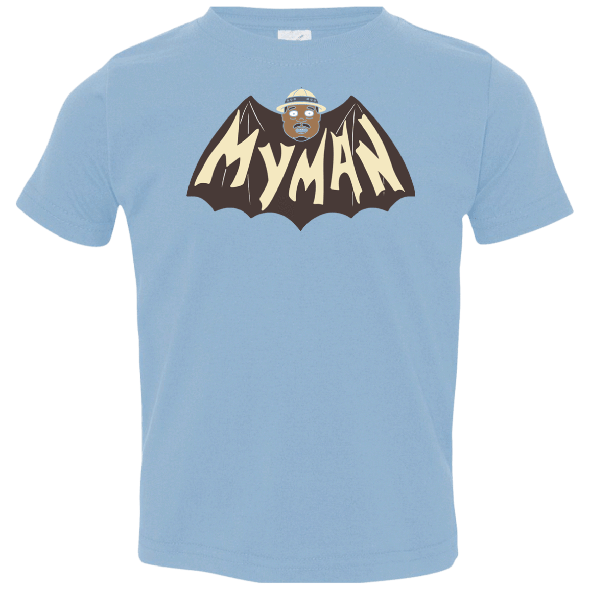 T-Shirts Light Blue / 2T My Man! Toddler Premium T-Shirt