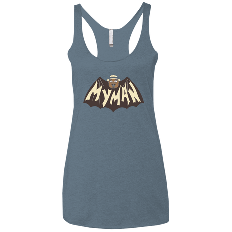 T-Shirts Indigo / X-Small My Man! Women's Triblend Racerback Tank