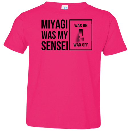 T-Shirts Hot Pink / 2T My Sensei Toddler Premium T-Shirt
