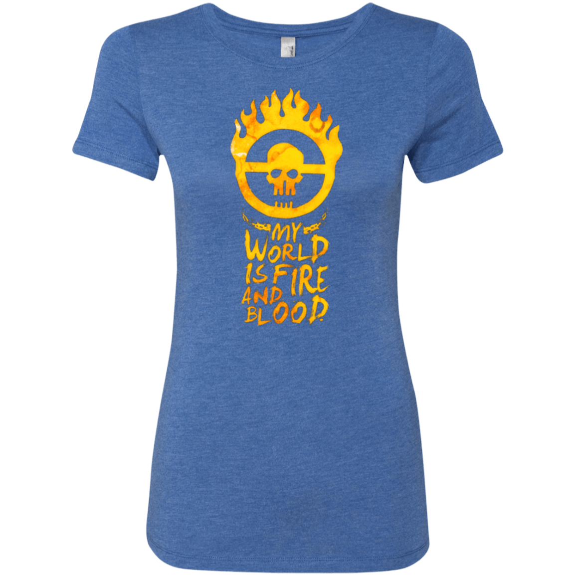 T-Shirts Vintage Royal / Small My World Is Fire Women's Triblend T-Shirt