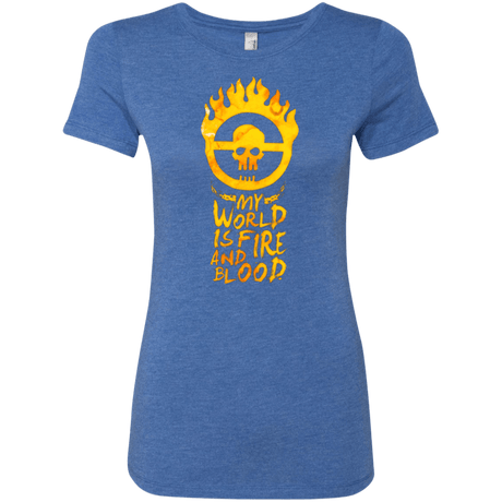 T-Shirts Vintage Royal / Small My World Is Fire Women's Triblend T-Shirt
