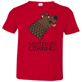 T-Shirts Red / 2T Mysteries Are Coming Toddler Premium T-Shirt