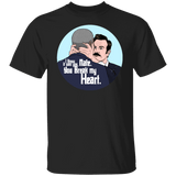 T-Shirts Black / S Nate, You Break my Heart T-Shirt