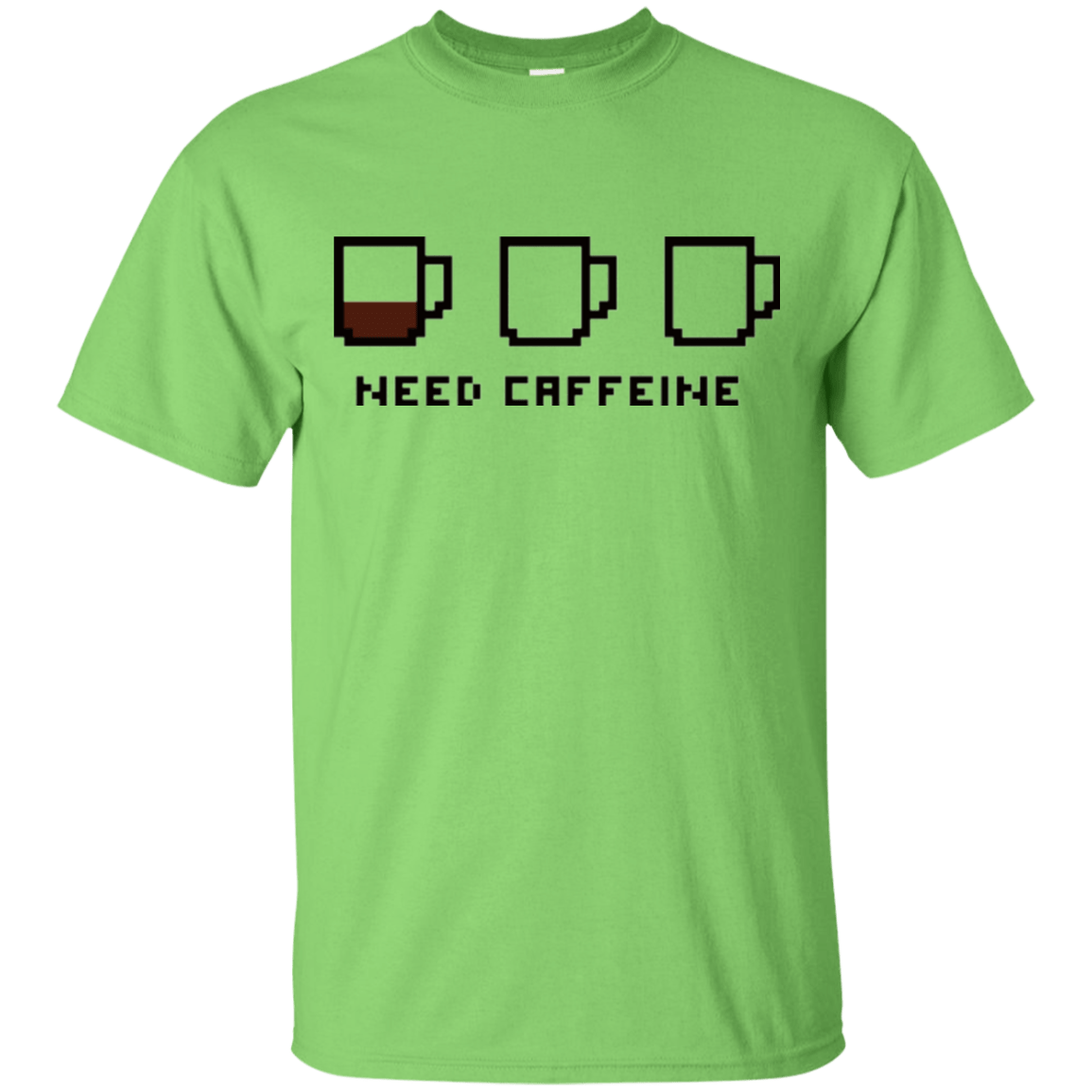 T-Shirts Lime / Small Need Caffeine T-Shirt