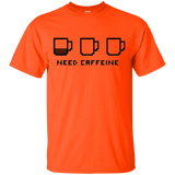 T-Shirts Orange / Small Need Caffeine T-Shirt