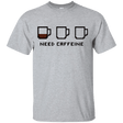 T-Shirts Sport Grey / Small Need Caffeine T-Shirt