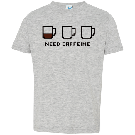 T-Shirts Heather / 2T Need Caffeine Toddler Premium T-Shirt