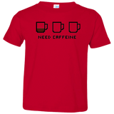 T-Shirts Red / 2T Need Caffeine Toddler Premium T-Shirt