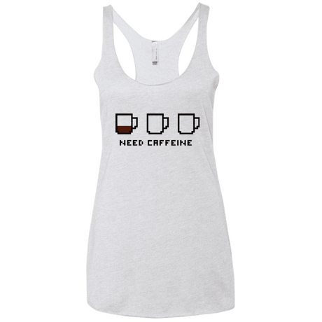 T-Shirts Heather White / X-Small Need Caffeine Women's Triblend Racerback Tank