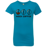 T-Shirts Turquoise / YXS Need Coffee Girls Premium T-Shirt