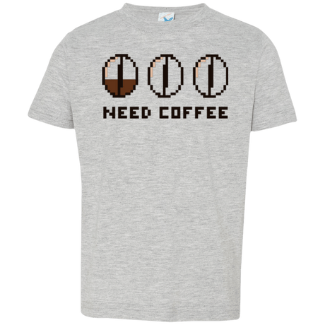 T-Shirts Heather / 2T Need Coffee Toddler Premium T-Shirt