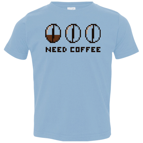 T-Shirts Light Blue / 2T Need Coffee Toddler Premium T-Shirt