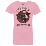 T-Shirts Light Pink / YXS Negan Chooses You Girls Premium T-Shirt
