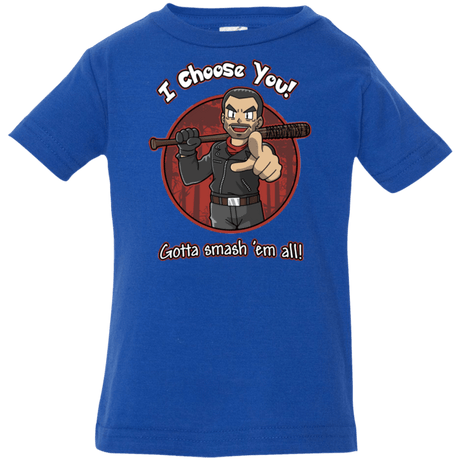 T-Shirts Royal / 6 Months Negan Chooses You Infant PremiumT-Shirt