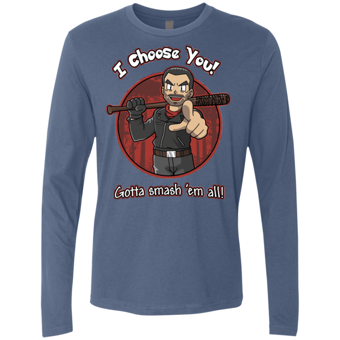 T-Shirts Indigo / Small Negan Chooses You Men's Premium Long Sleeve