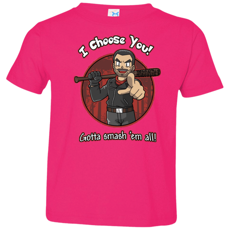 T-Shirts Hot Pink / 2T Negan Chooses You Toddler Premium T-Shirt