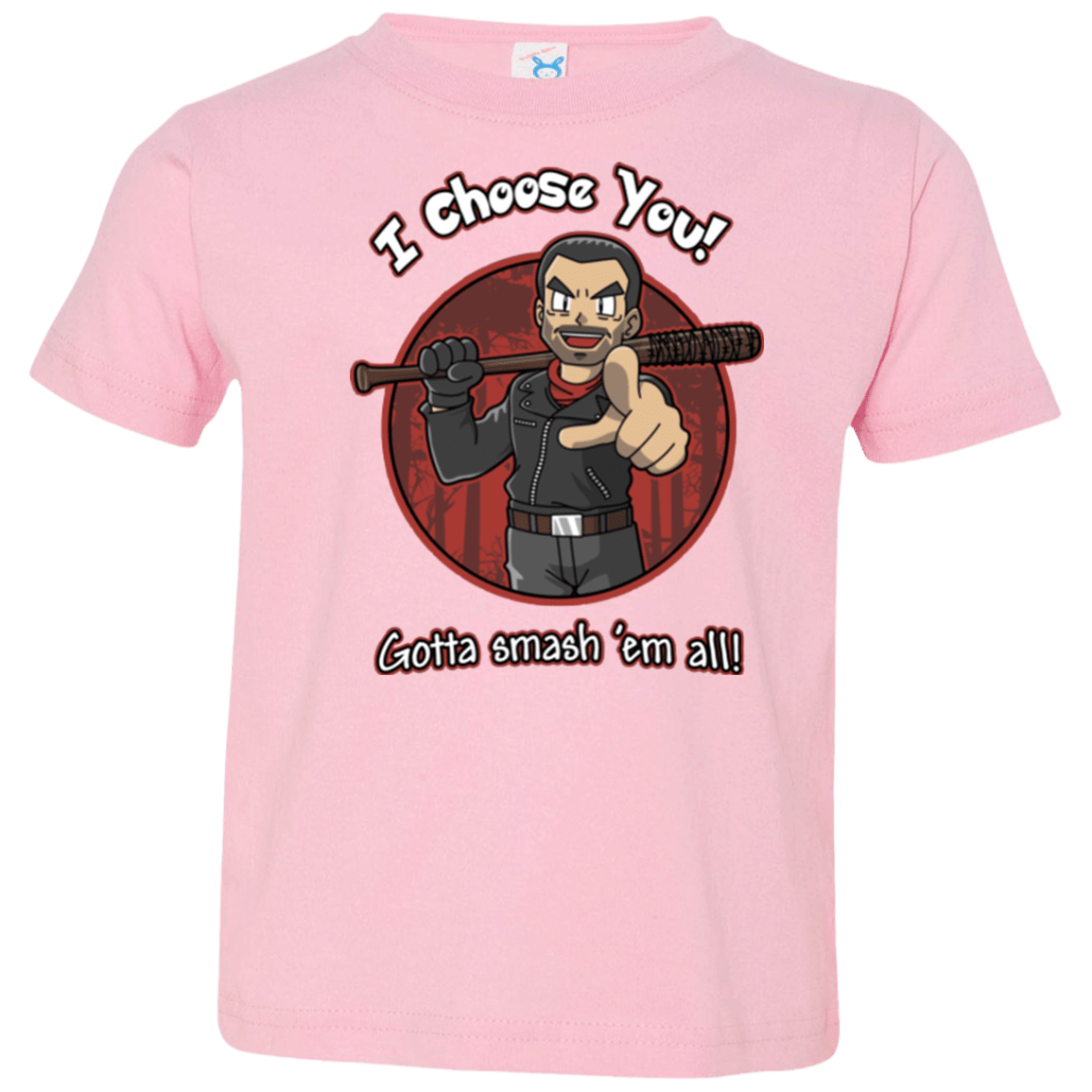 T-Shirts Pink / 2T Negan Chooses You Toddler Premium T-Shirt