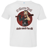 T-Shirts White / 2T Negan Chooses You Toddler Premium T-Shirt