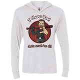 T-Shirts Heather White / X-Small Negan Chooses You Triblend Long Sleeve Hoodie Tee