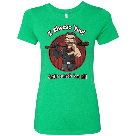 T-Shirts Envy / Small Negan Chooses You Women's Triblend T-Shirt
